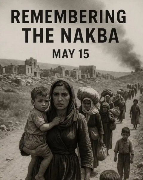 Remember the Nakba on every May 15th